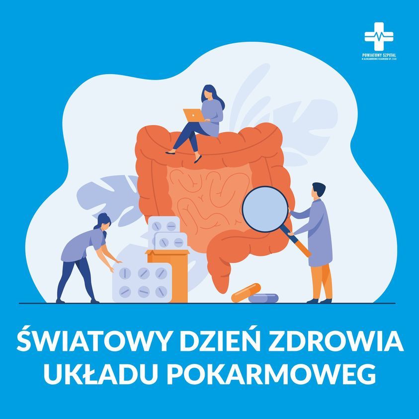 Dziś obchodzimy Światowy Dzień Zdrowia Układu Pokarmowego!