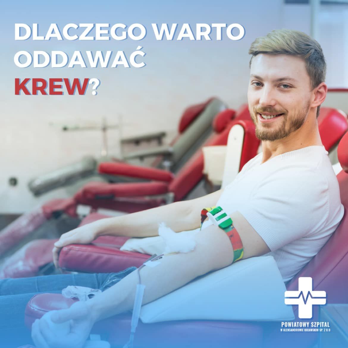 Dlaczego warto oddawać krew?