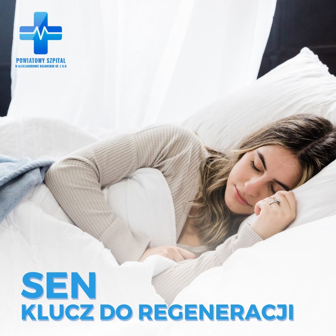 Sen - klucz do regeneracji