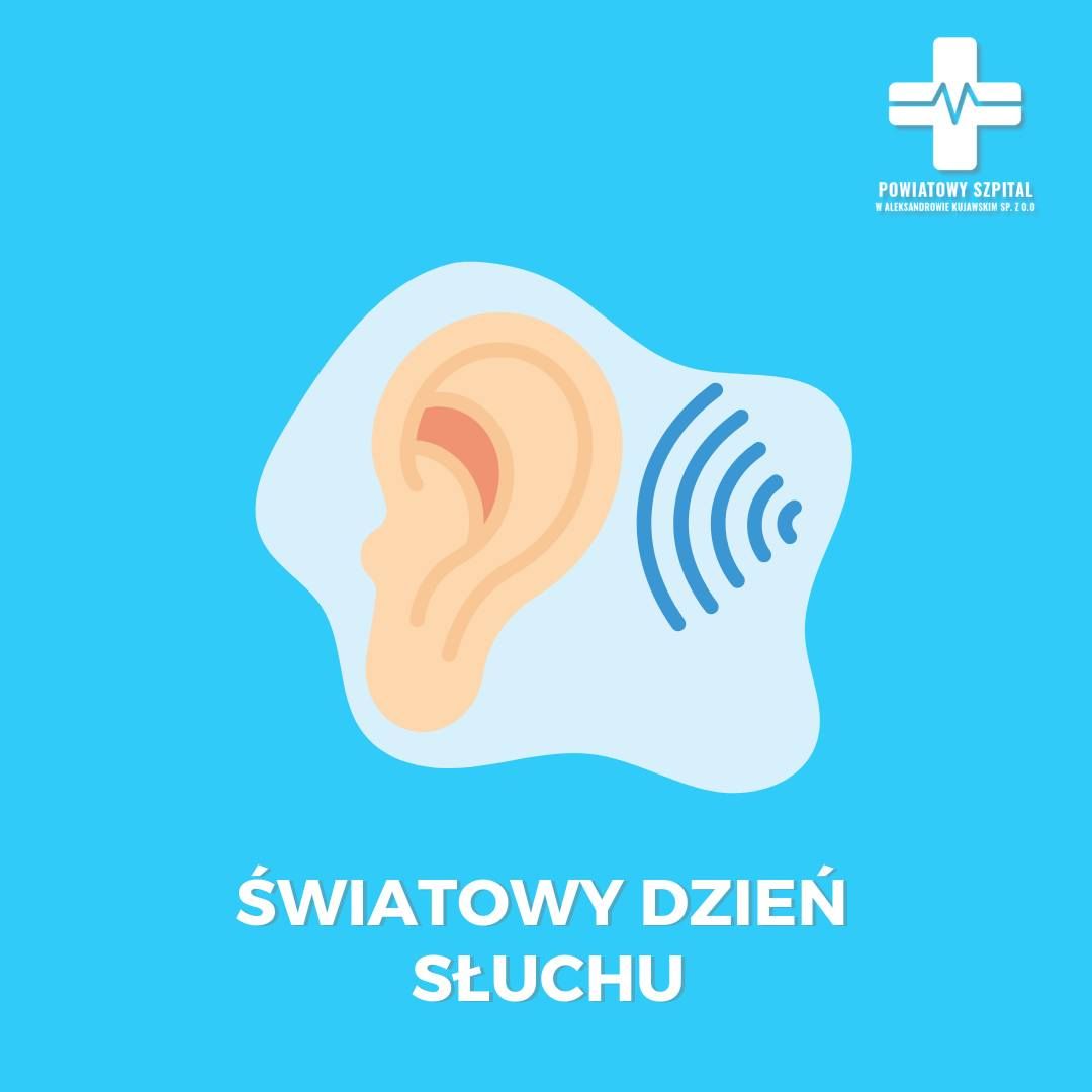 Światowy Dzień Słuchu