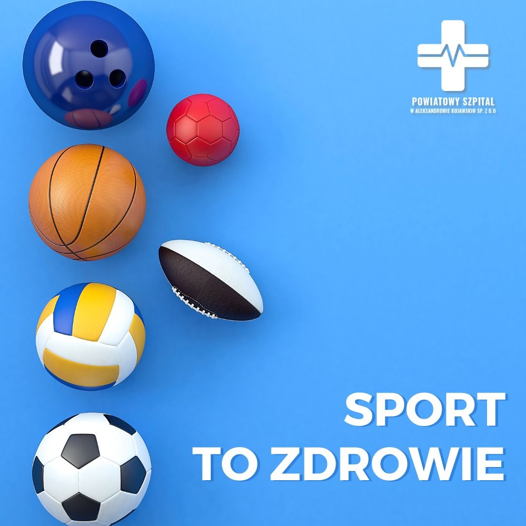 Sport to zdrowie